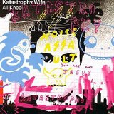 Katastrophy Wife - All Kneel