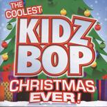 Kidz Bop Kids - The Coolest Kidz Bop Christmas Ever!