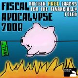 Various artists - Fiscal Apocalypse 2008: Fifteen Free Tracks For the Financia