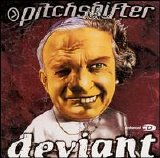 Pitchshifter - Deviant