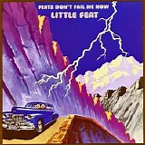 Little Feat - Feats Don't Fail Me Now