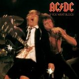 ACDC - If You Want Blood You've Got It
