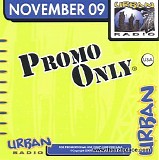 Various artists - Promo Only Urban Radio November 2009