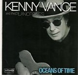 Vance. Kenny And The Planotones - Oceans Of Time