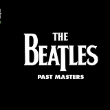 Beatles, The - Past Masters [Stereo]