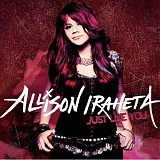 Alison Iraheta - Just Like You
