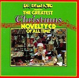 The Singing Dogs - Dr. Demento Presents The Greatest Christmas Novelty CD Of All Time