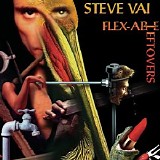 Steve Vai - Flex-able leftovers