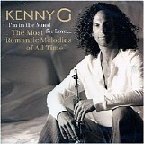 Kenny G - I'm in the Mood for Love - The Most Romantic Melodies of All Time