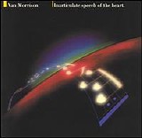 Van Morrison - Inarticulate Speech Of The Heart