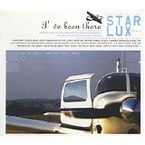 Star Lux - I've Been There