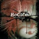Hocico - Born To Be (Hated)