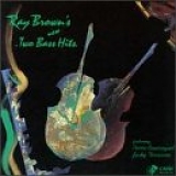 Ray Brown - Two Bass Hits
