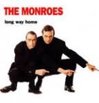The Monroes - Long Way Home