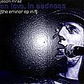 Jason Mraz - 06 - E Minor EP in F