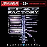 Fear Factory - Demanufacture