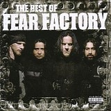 Fear Factory - Best of Fear Factory