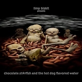 Limp Bizkit - Chocolate Starfish and the Hotdog Flavored Water Disc 1