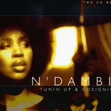 N'Dambi - Tunin Up & Cosignin