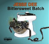 Jesse Dee - Bittersweet Bath