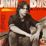 Jimmy Davis & Junction - Kick the wall (1987)