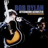 Bob Dylan - Afternoon Acoustic - The Unplugged Rehearsal