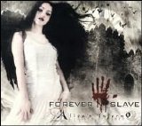 Forever Slave - Alice's Inferno