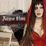 Forever Slave - Tales For Bad Girls 2008