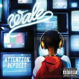 Wale - Attention Deficit [V0]