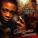 Donovan Owens - All That I Have