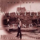 Russ Taff - Will Stand Yesterday Today and  Tomorrow (1994)