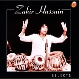 Zakir Hussain - Selects