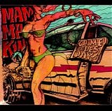 Mamma Kin - Crime Does Pay