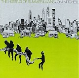 Joni Mitchell - The Hissing of Summer Lawns