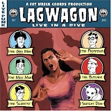 Lagwagon - Live In A Dive