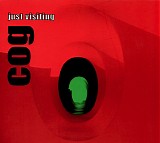 Cog - Just Visiting