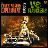 Chuck Norris Experiment meets V8 Wankers - CNE meets V8 Wankers