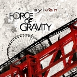 Sylvan - Force of Gravity