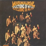 Marmalade - Reflections Of My Life