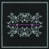 Get Well Soon - Songs Against The Glaciation