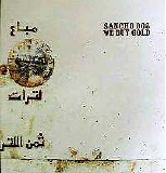 Sancho 003 - We buy Gold