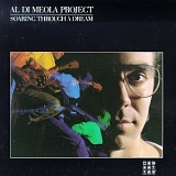 Di Meola, Al - Soaring Through A Dream