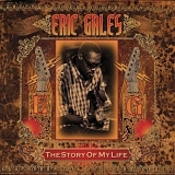 Eric Gales - The Story of My Life