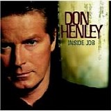 Don Henley - Inside Job [US Release]/US Release