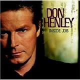 Don Henley - Inside Job [US Release]/US Release