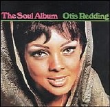 Otis Redding - The Soul Album