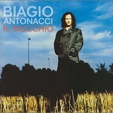 Biagio Antonacci - Il Mucchio