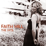 Faith Hill - The Hits