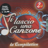 Artisti Vari - Ti Lascio Una Canzone