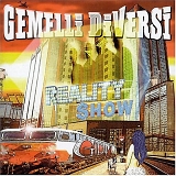 Gemelli DiVersi - Reality Show
